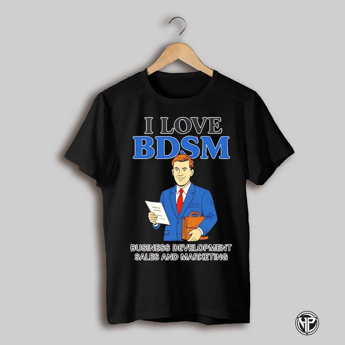 I Love Bdsm Business Development Sales And Marketing Cartoon Shirt