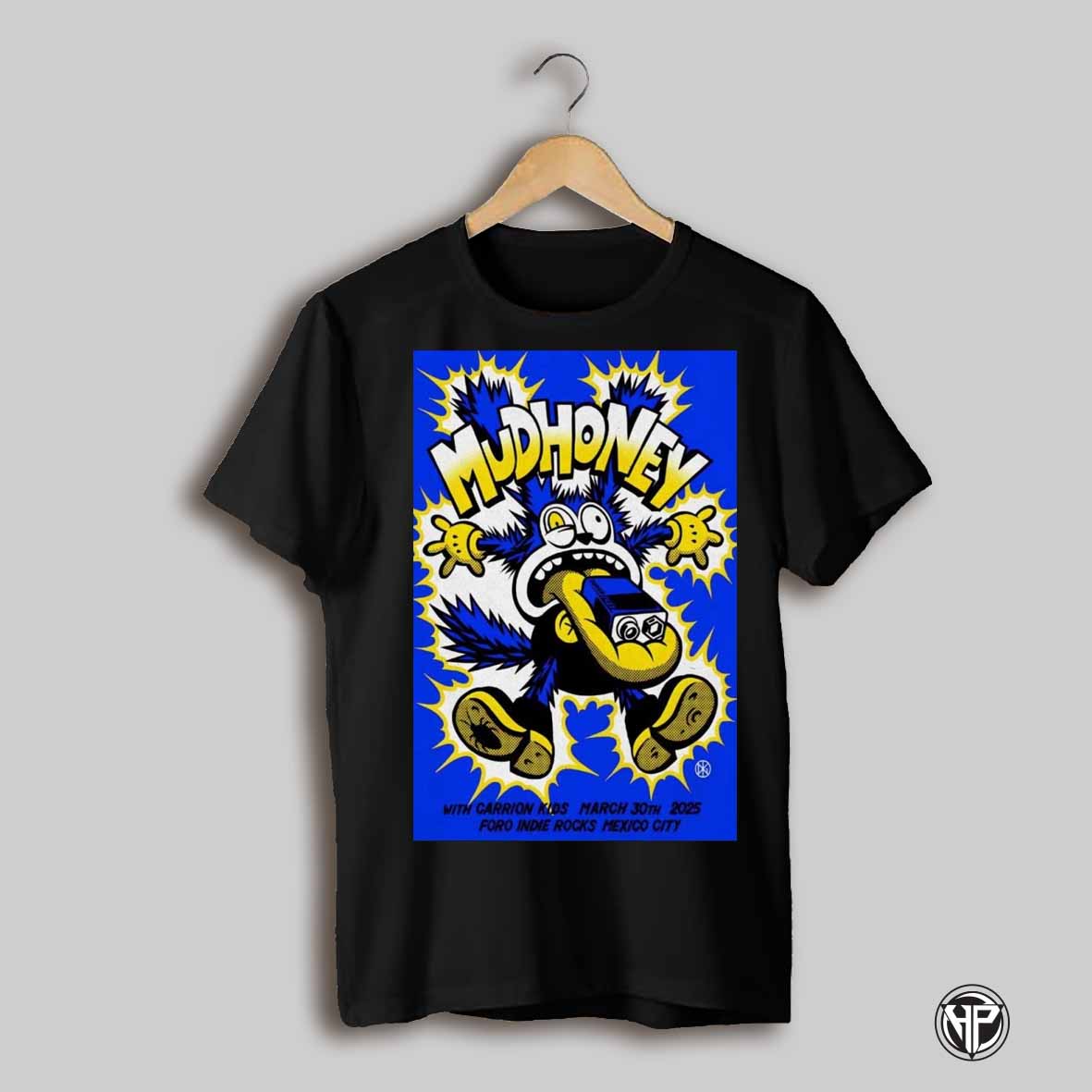 Mudhoney Mexico March 30th 2025 Event Poster T Shirt