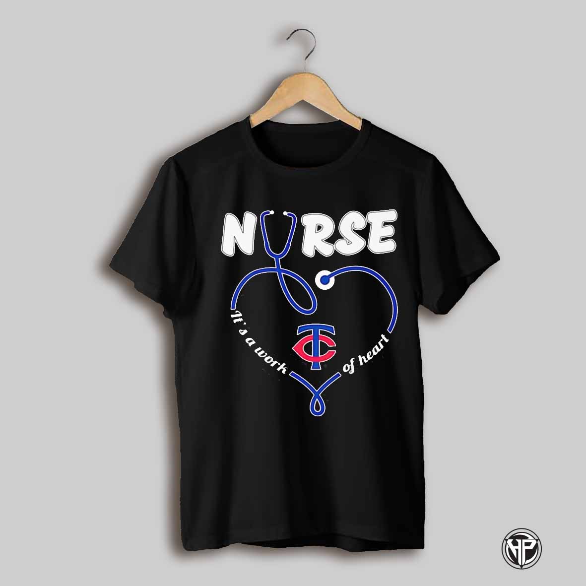 Nurse Its A Work Of Heart Minnesota Twins Shirt