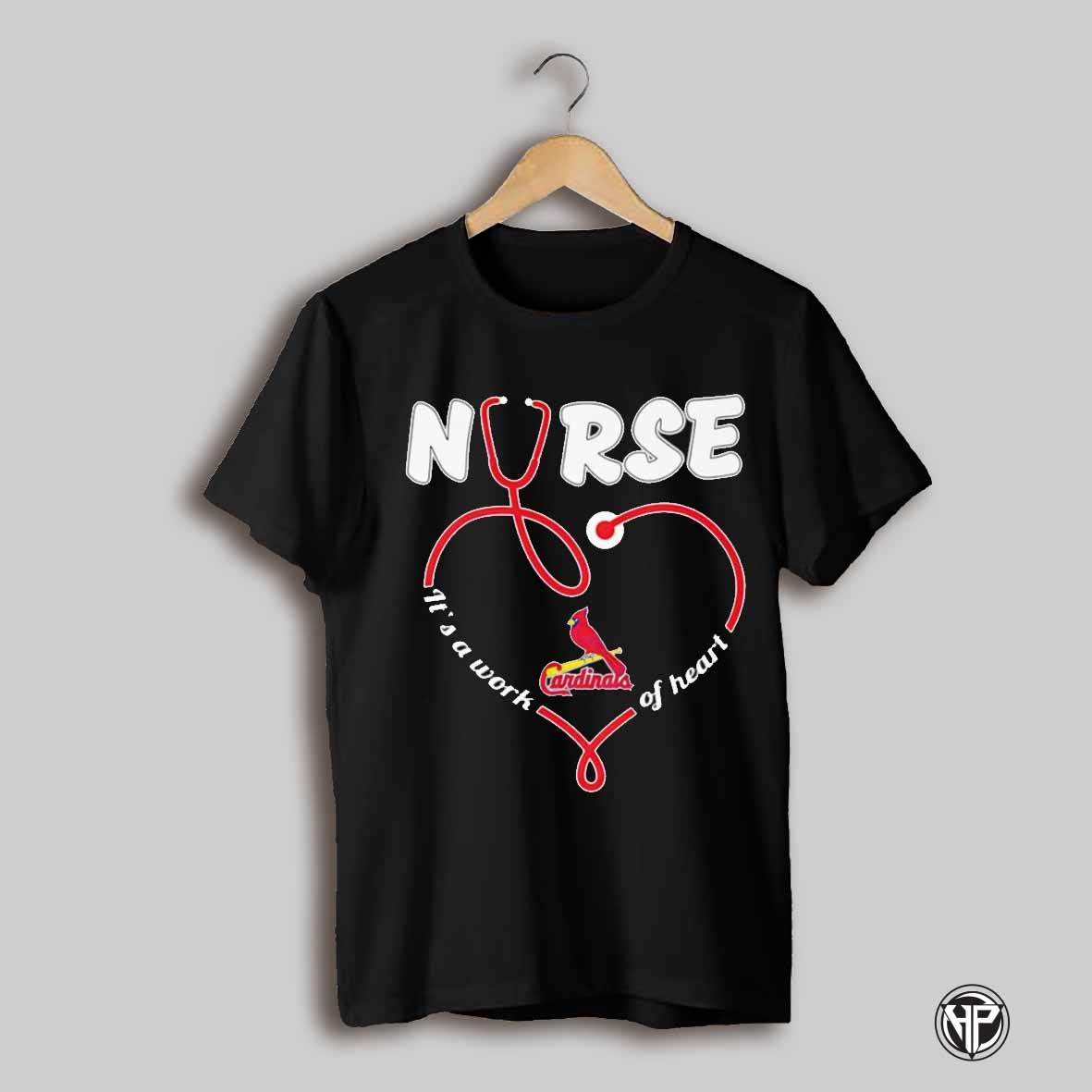 Nurse Its A Work Of Heart St Louis Cardinals Shirt