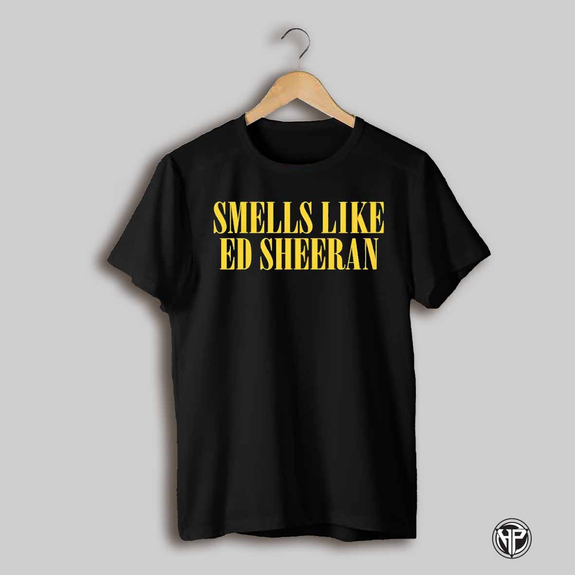 Smells Like Ed Sheeran Shirt