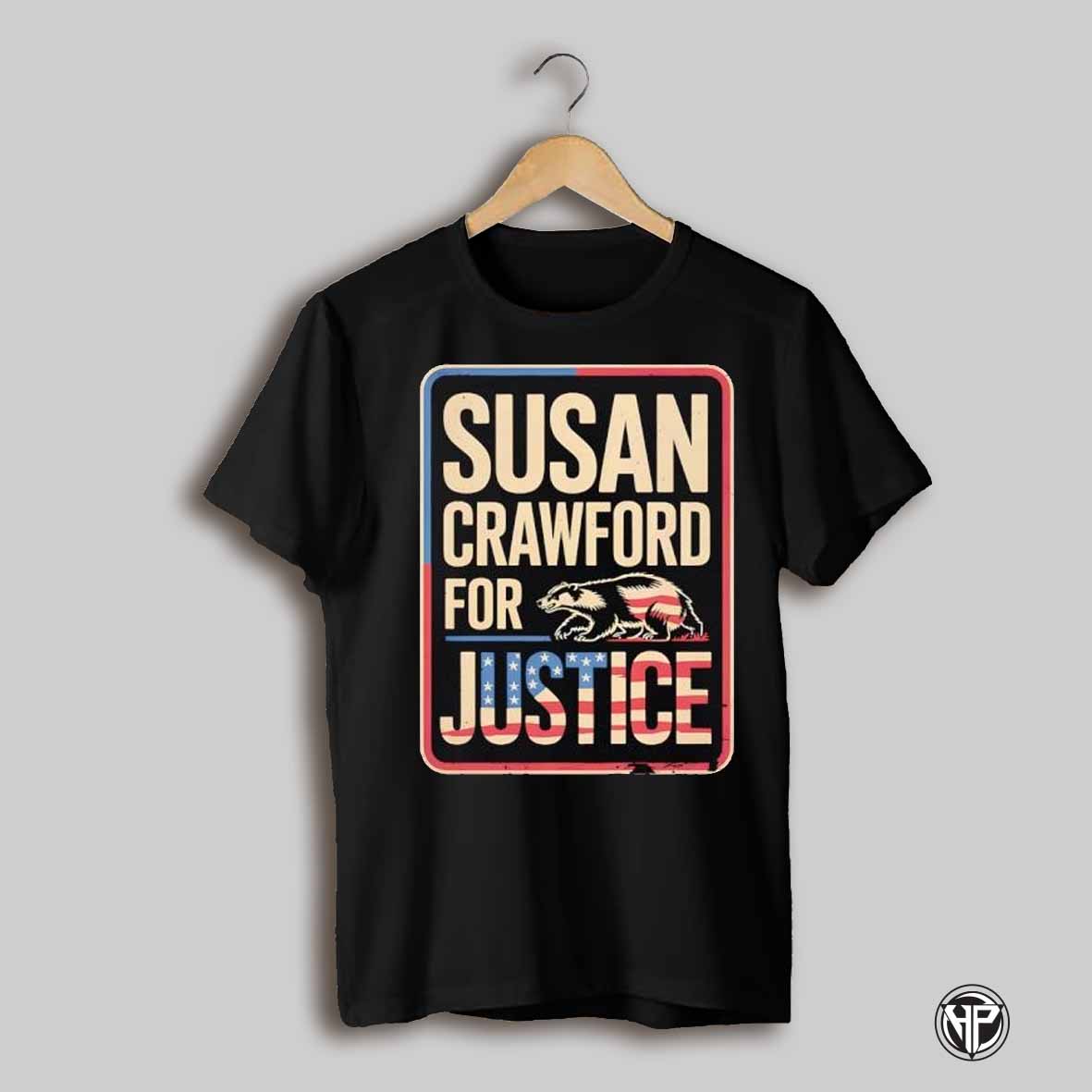 Susan Crawford For Justice Wisconsin 2025 Shirt
