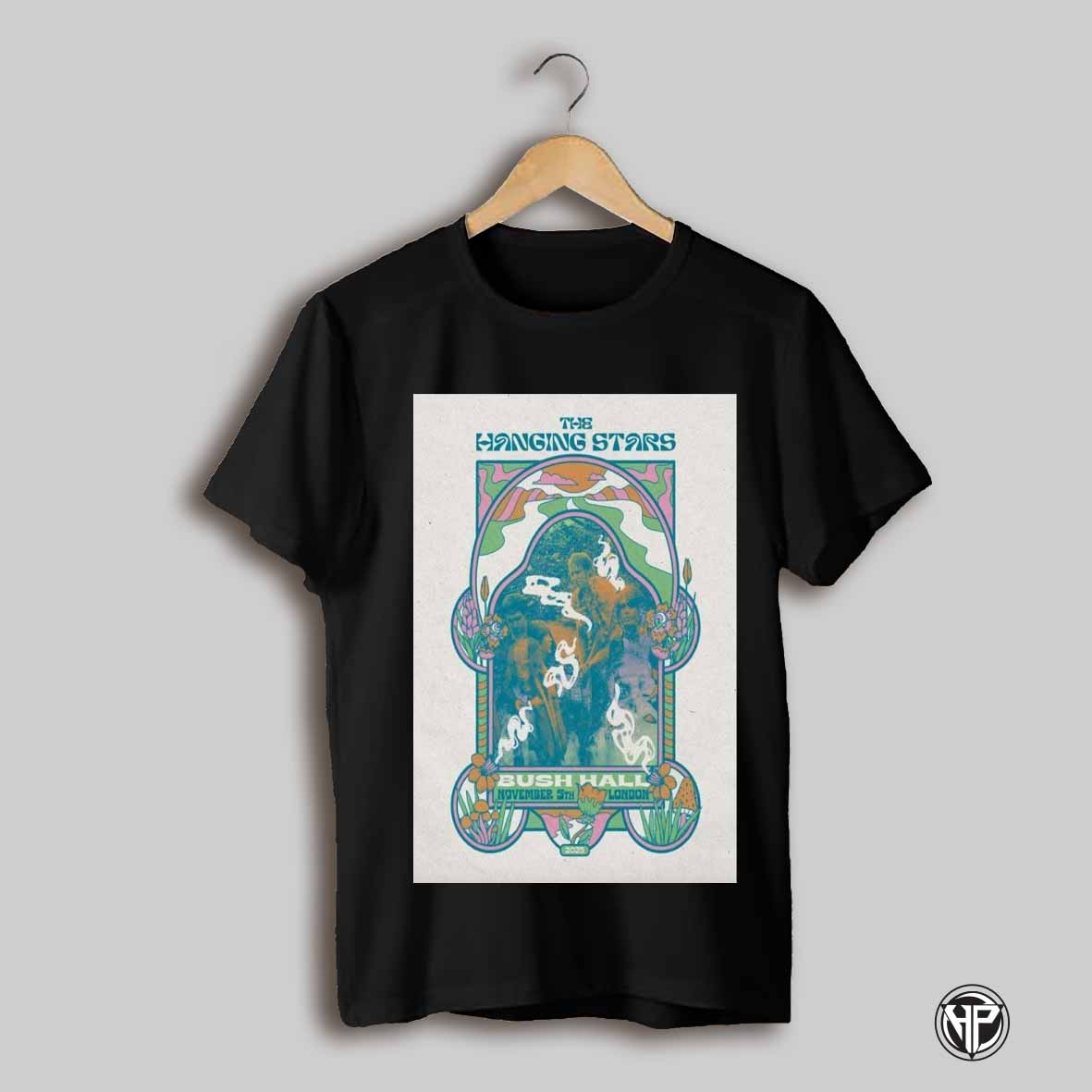 The Hanging Stars Bush Hall In London Uk 11 5 2025 Poster T Shirt