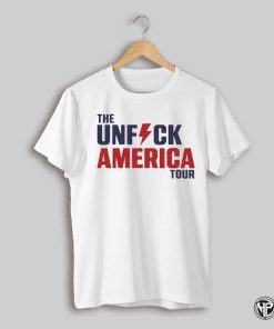 The Unfuck America Tour T Shirt