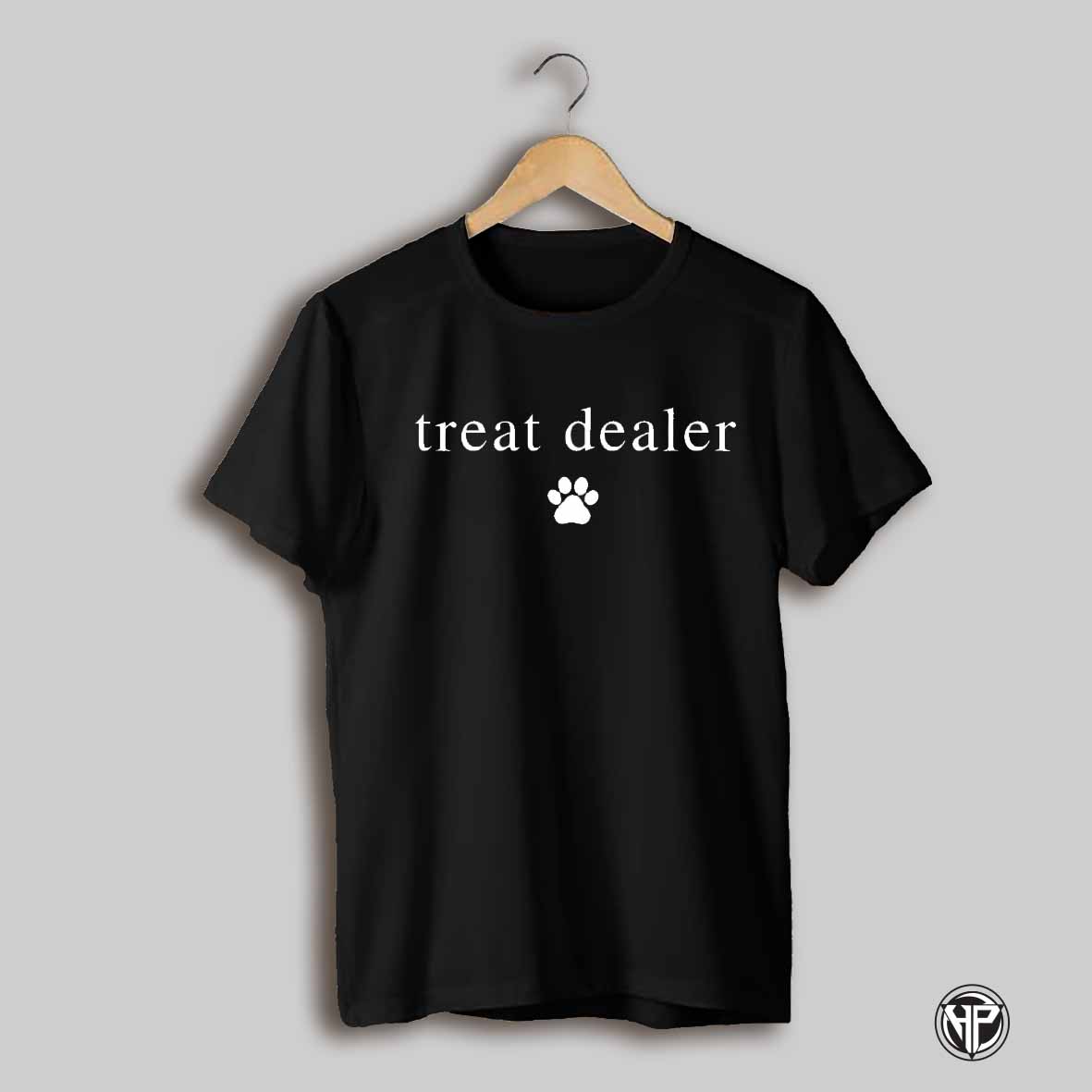 Treat Dealer Shirt