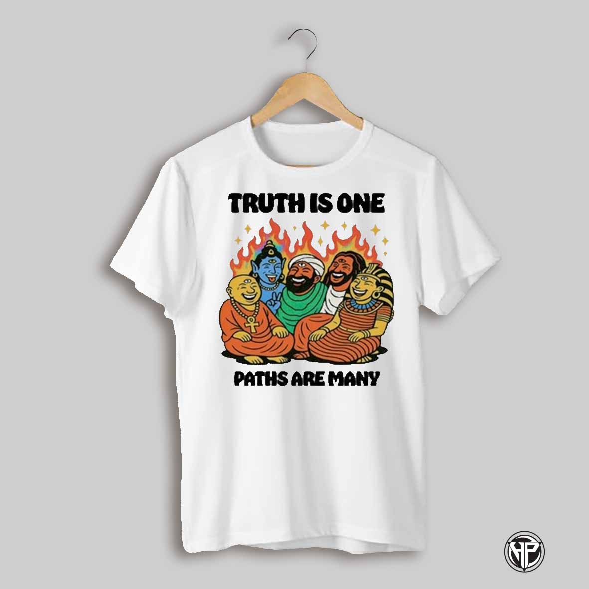Truth Is One Paths Are Many T Shirt