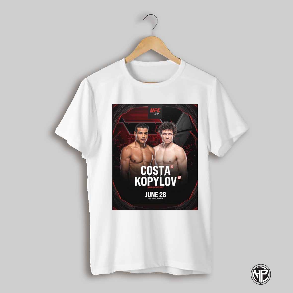 Ufc 317 Costa Vs Kopylov Middleweight Bout June 28 2025 Las Vegas Nevada Poster T Shirt