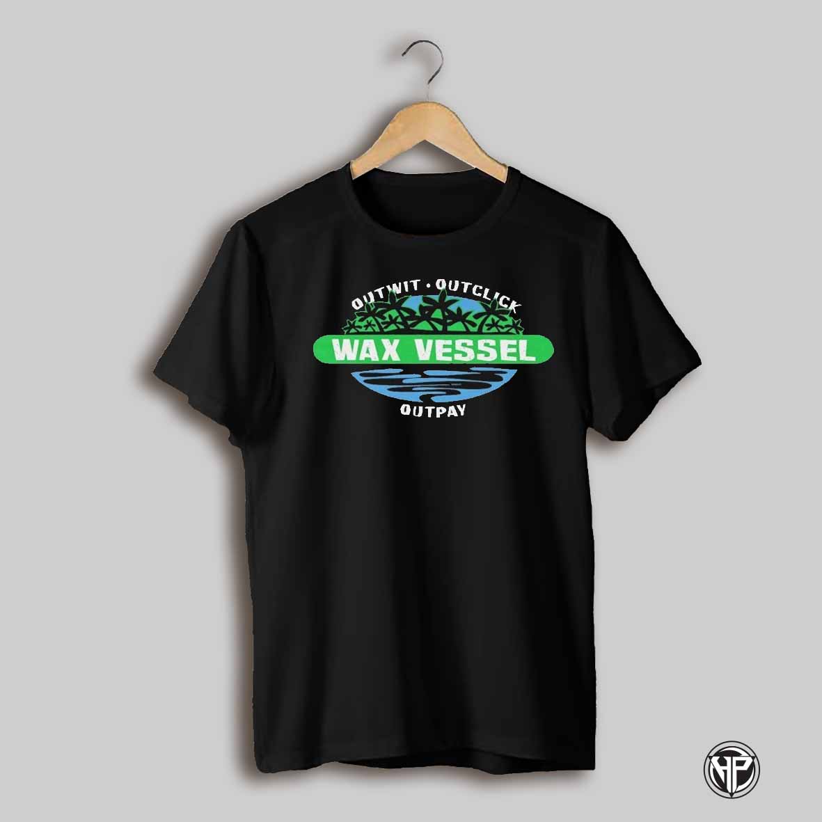 Wax Vessel Outwit Outclick Outplay Drop Day Survivor T Shirts