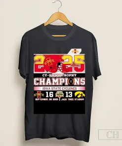 2025 Cy Hawk Trophy Champions Iowa State Cyclones 16 13 Iowa Hawkeyes Football Shirt