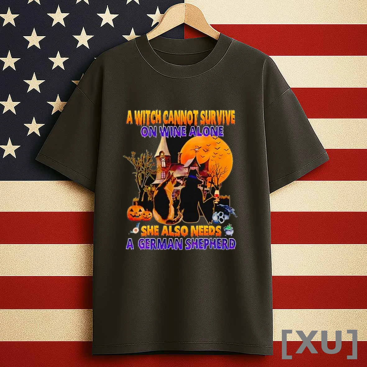 A Witch Cannot Survive On Wine Alone She Also Needs A German Shepherd Halloween Shirts