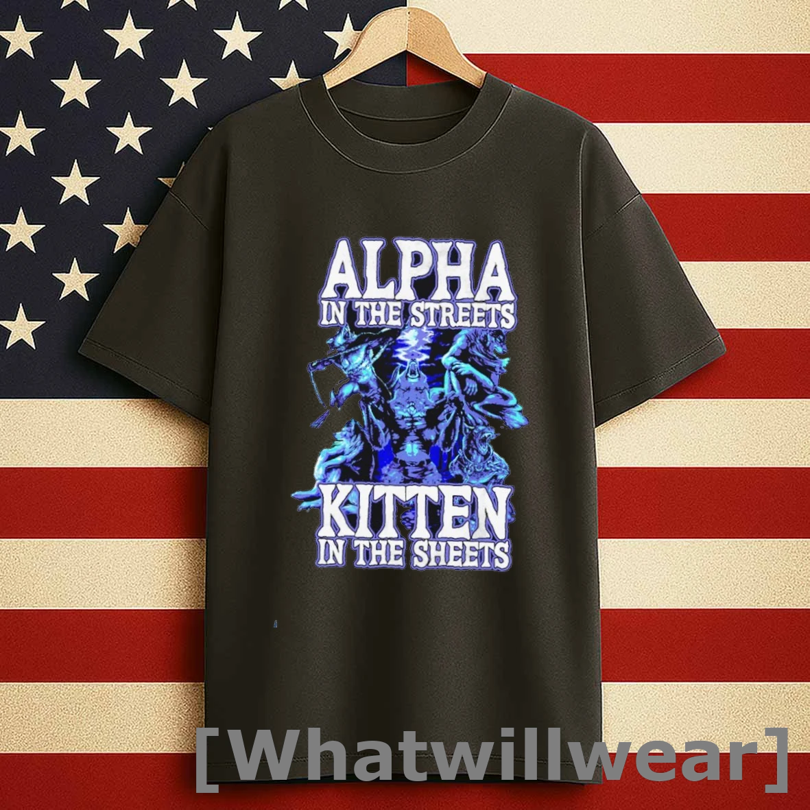Alpha In The Streets Kitten In The Sheets Shirts
