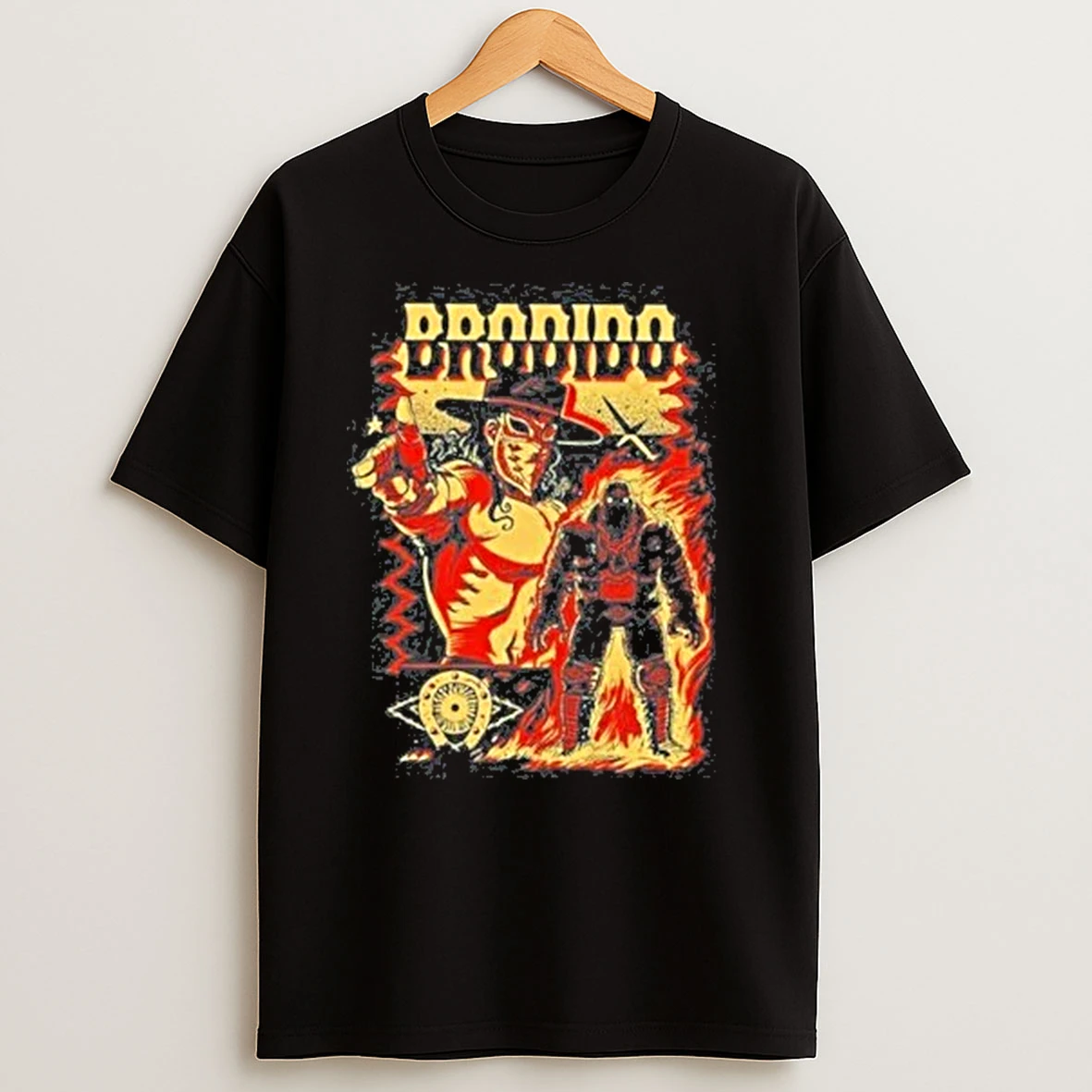 Bandido Are Bad Hombres 2025 Shirts