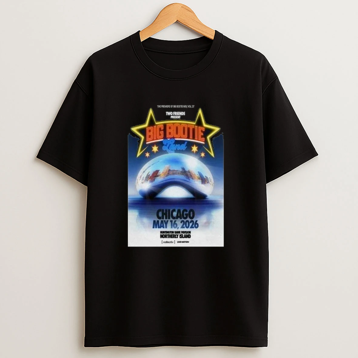 Big Bootie Land Two Friends Present Chicago May 16 2026 Live Show 2025 Shirts