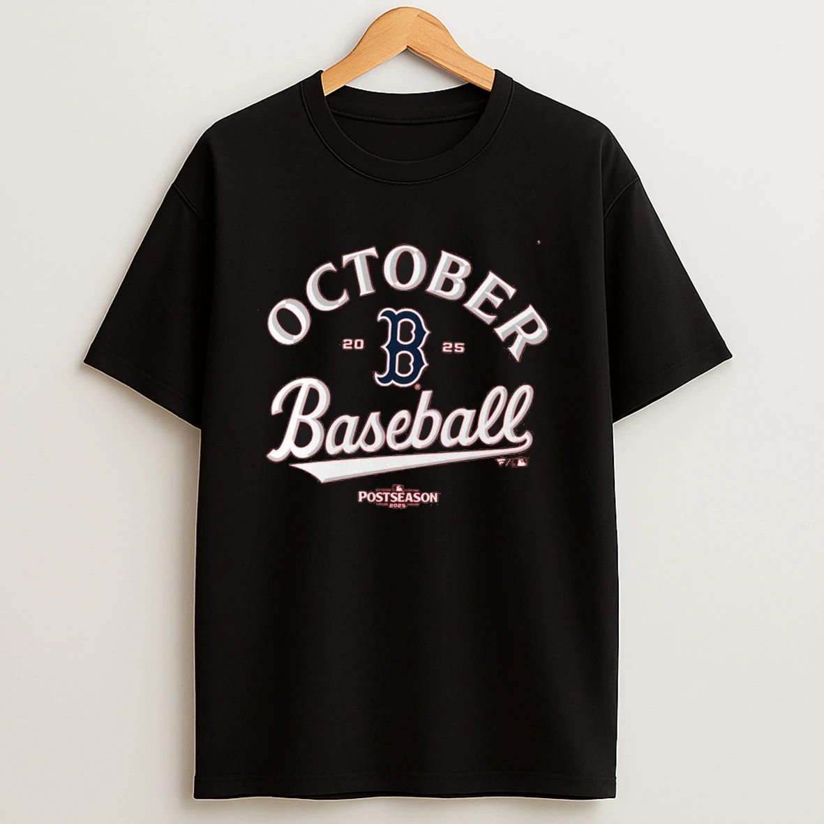 Boston Red Sox 2025 Mlb Postseason October Baseball Dirtywater Fan Gear Shirts