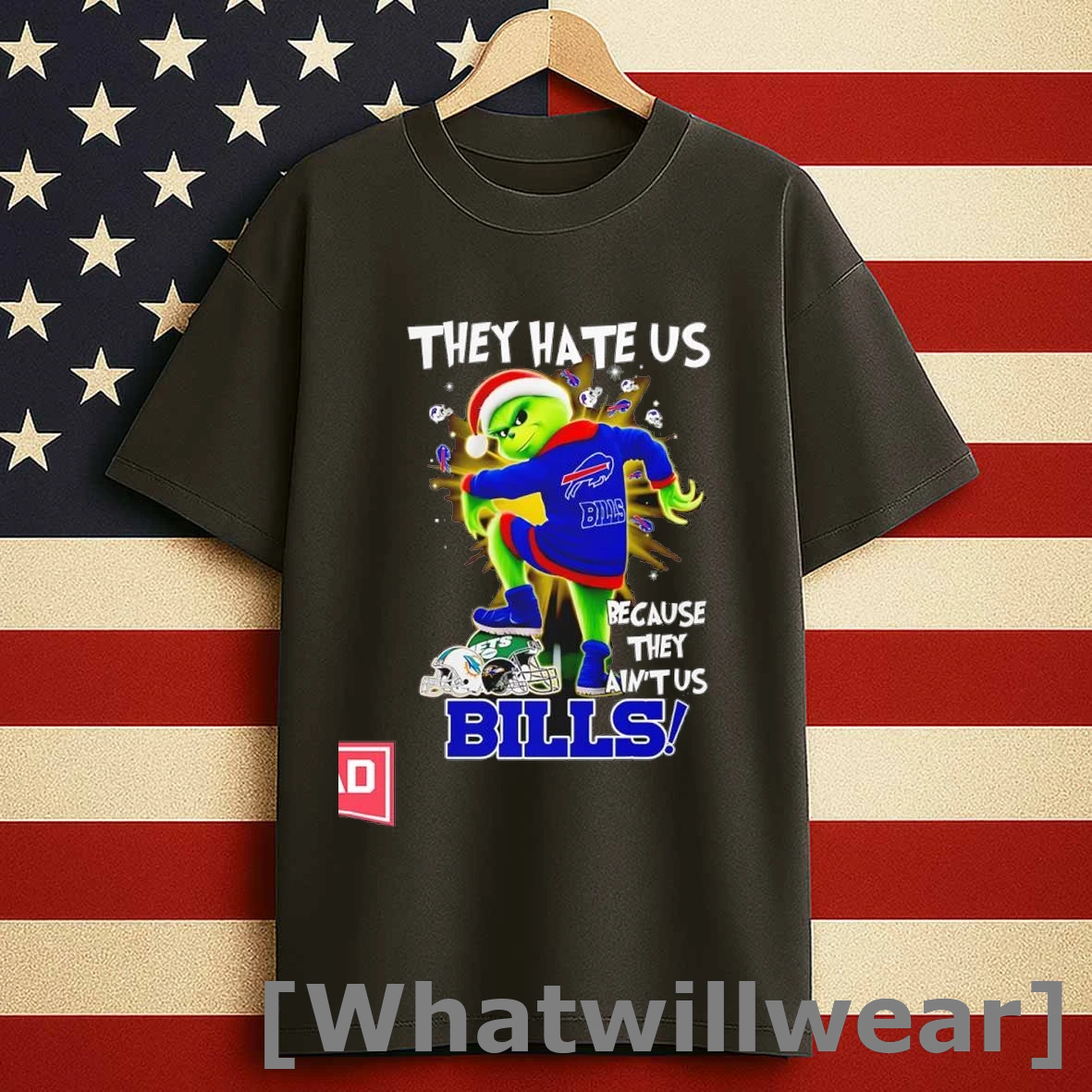 Buffalo Bills The Grinch They Hate Us Because They Aint Us Miami Dolphins New York Jets Bill Christmas Shirts