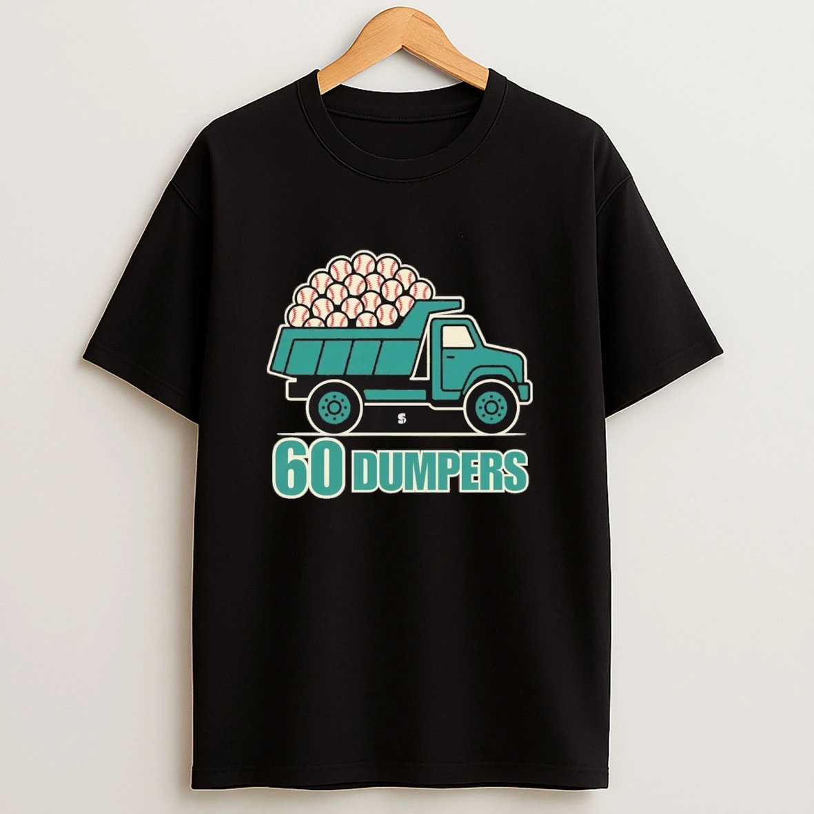 Cal Did It 60 Big Dumpers Historic Season Seattle Mariners Seize The Moment Shirts