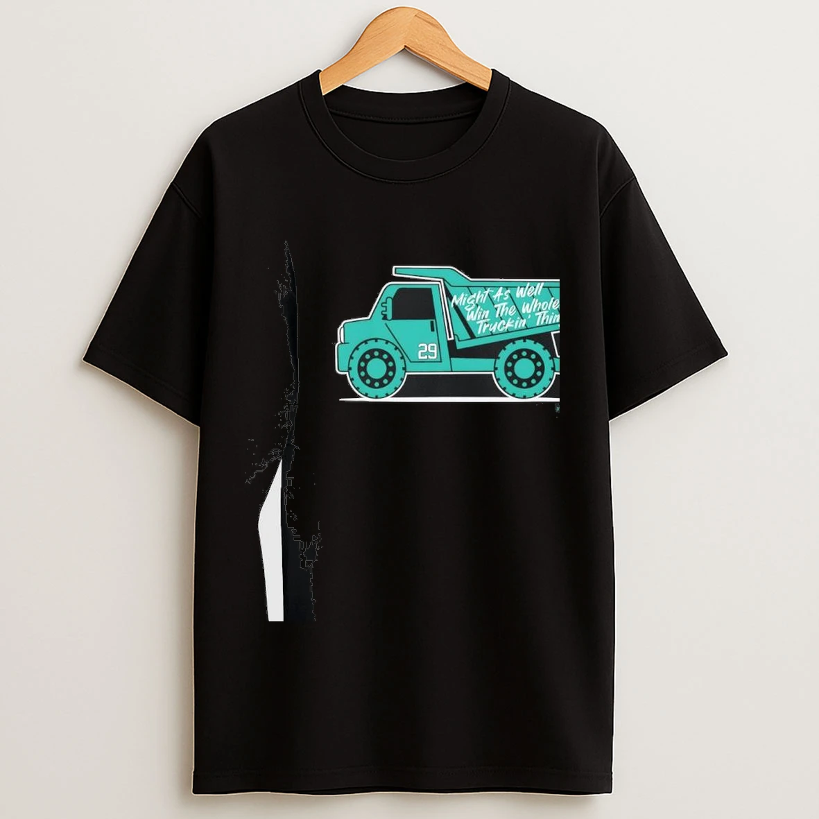 Cal Raleigh Might As Well Win The Whole Truckin Thing 29 Seattle Mariners Shirts