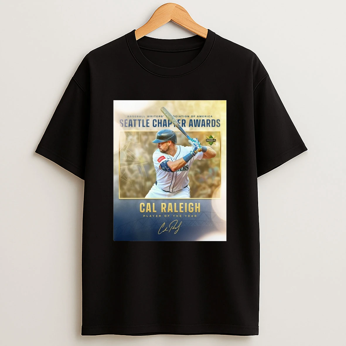 Cal Raleigh Player Of The Year Seattle Chapter Awards Baseball Writers Association Of America Signature Shirts