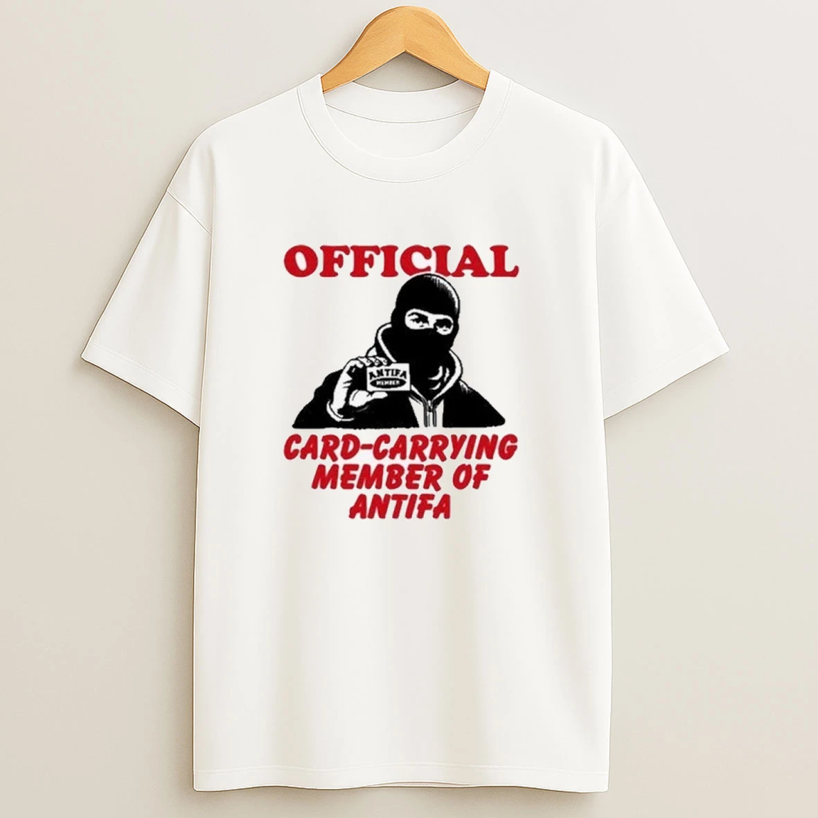 Card Carrying Member Of Antifa 2025 Shirts