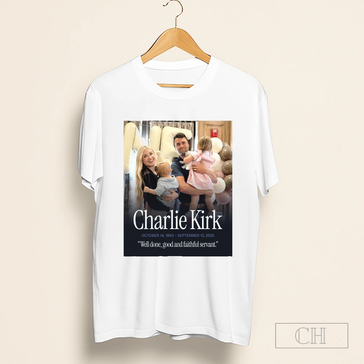 Charlie Kirk October 14 1993 September 10 2025 Well Done Good And Faithful Servant Shirt