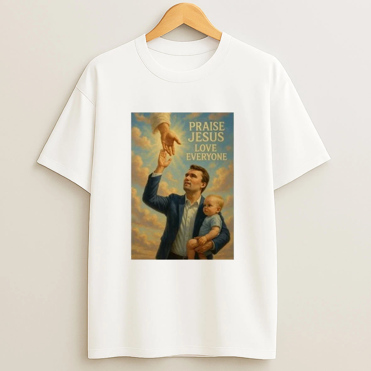 Charlie Kirk Praise Jesus Love Everyone Shirts