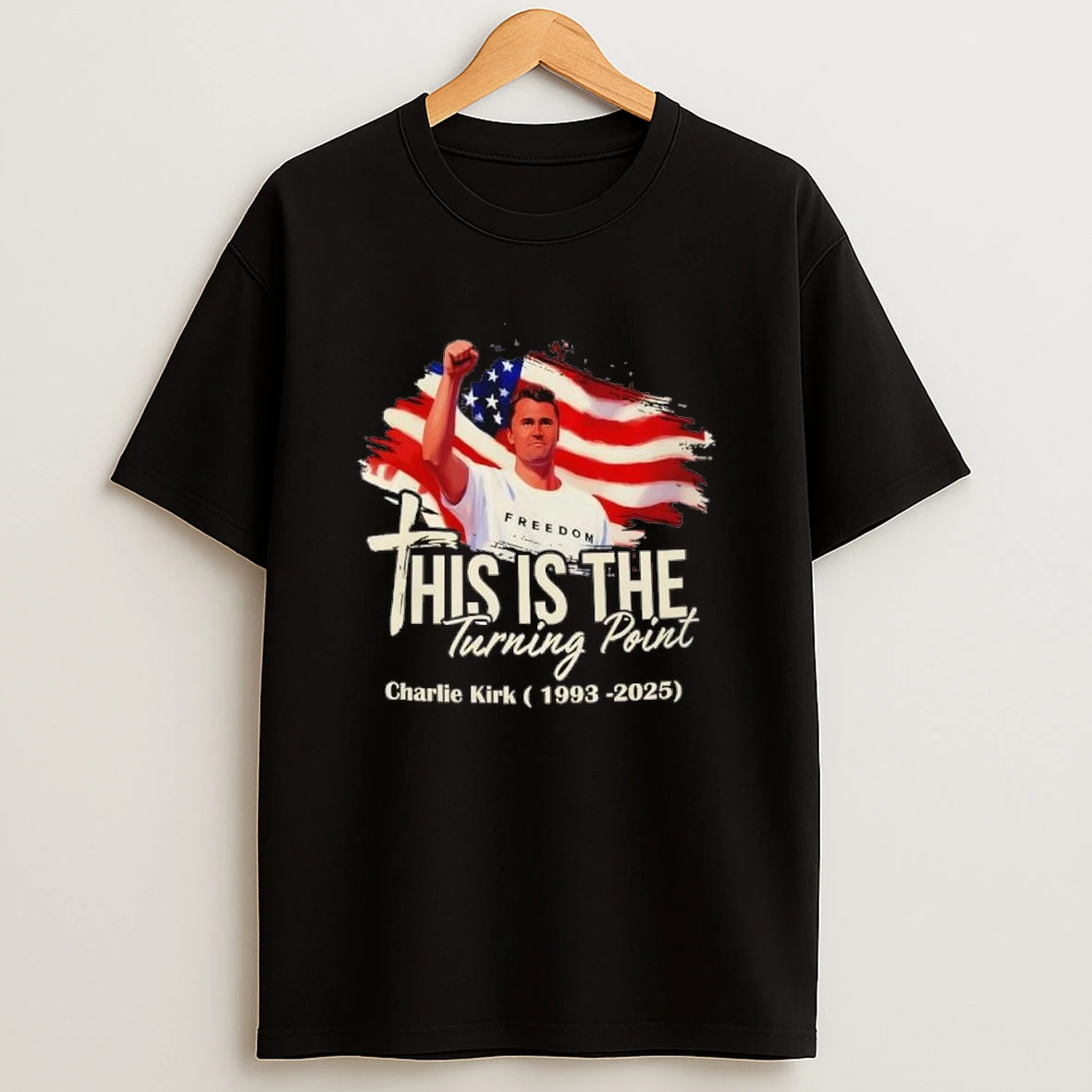 Charlie Kirk This Is The Turning Point Memory 1993 2025 Usa Freedom Shirts