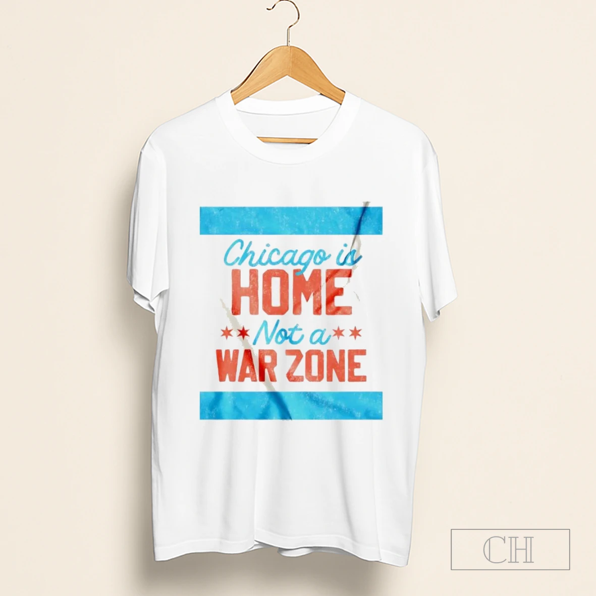 Chicago Is Home Not A War Zone Shirt