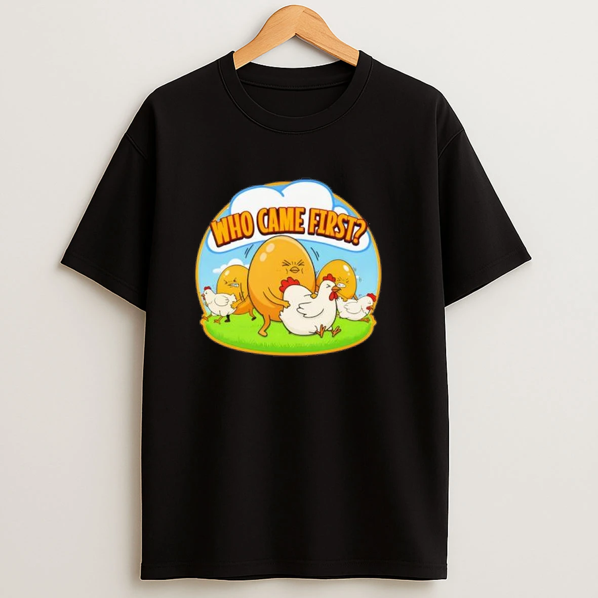 Chicken Egg Who Came First Shirts