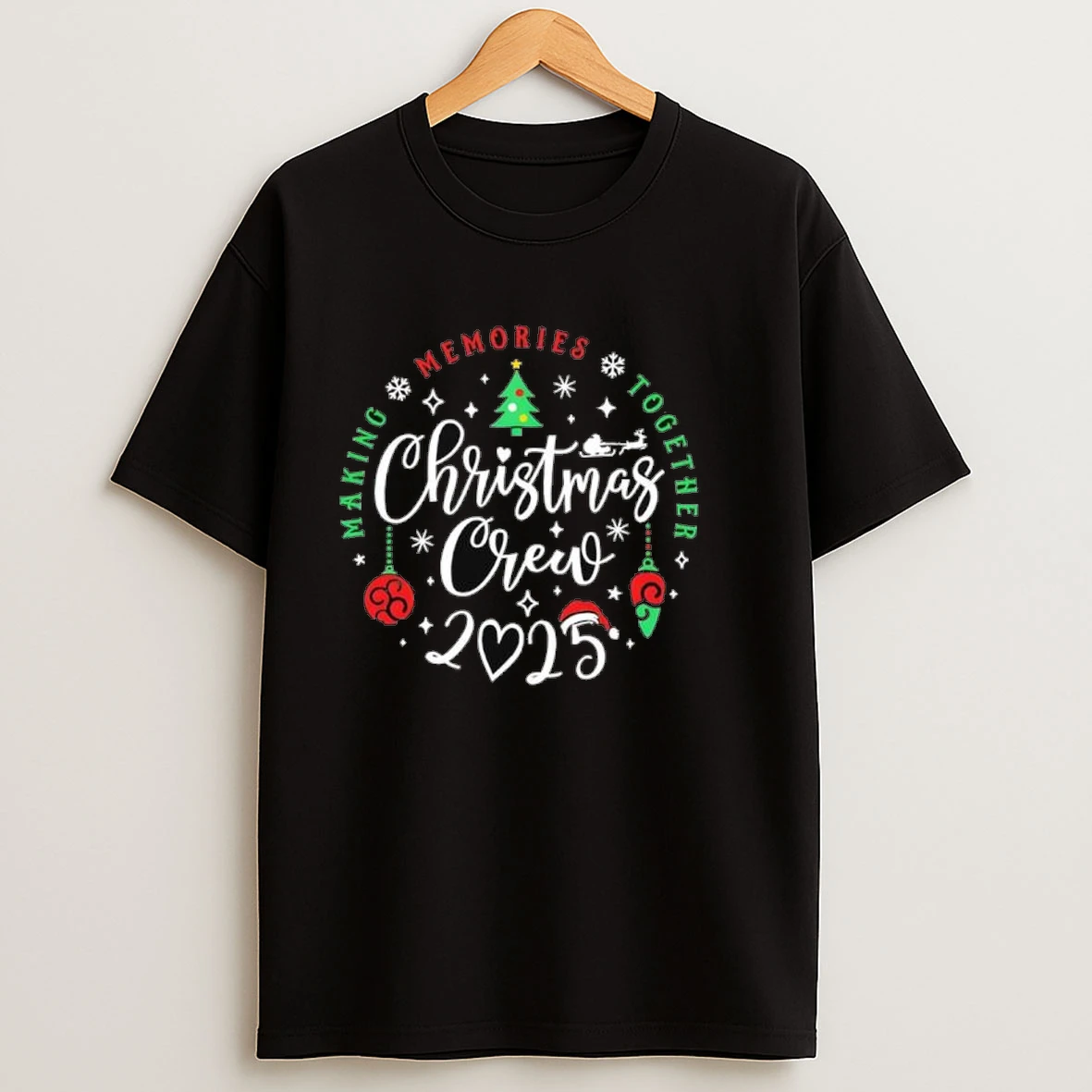 Christmas Crew 2025 Making Memories Together Shirts
