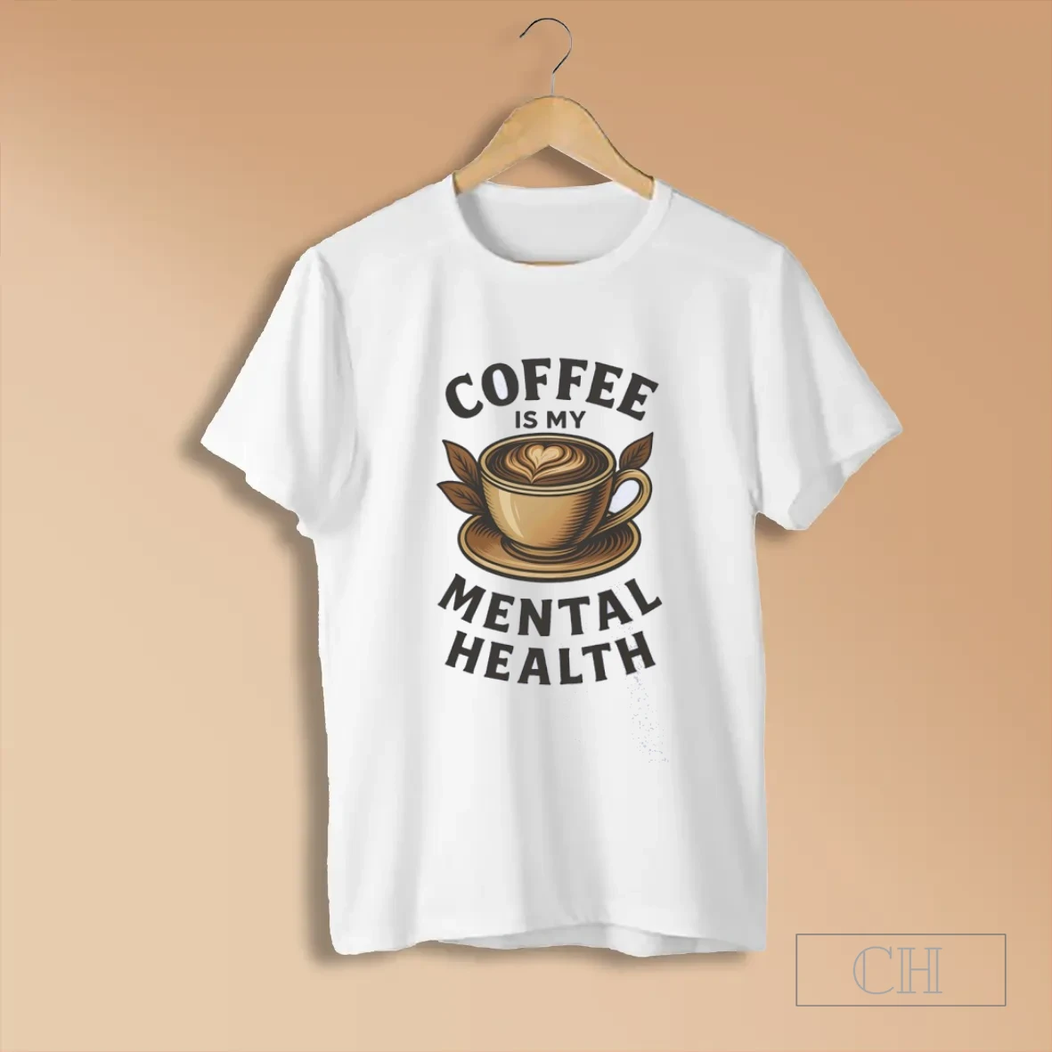 Coffee Is My Mental Health T Shirt
