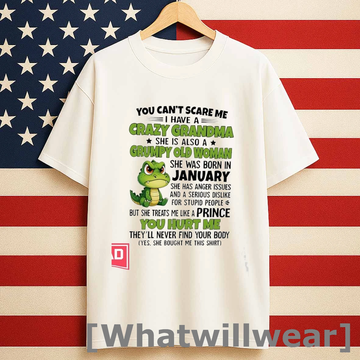 Crocodile You Cant Scare Me I Have A Crazy Grandma She Is Also A Grumpy Old Woman Shirts