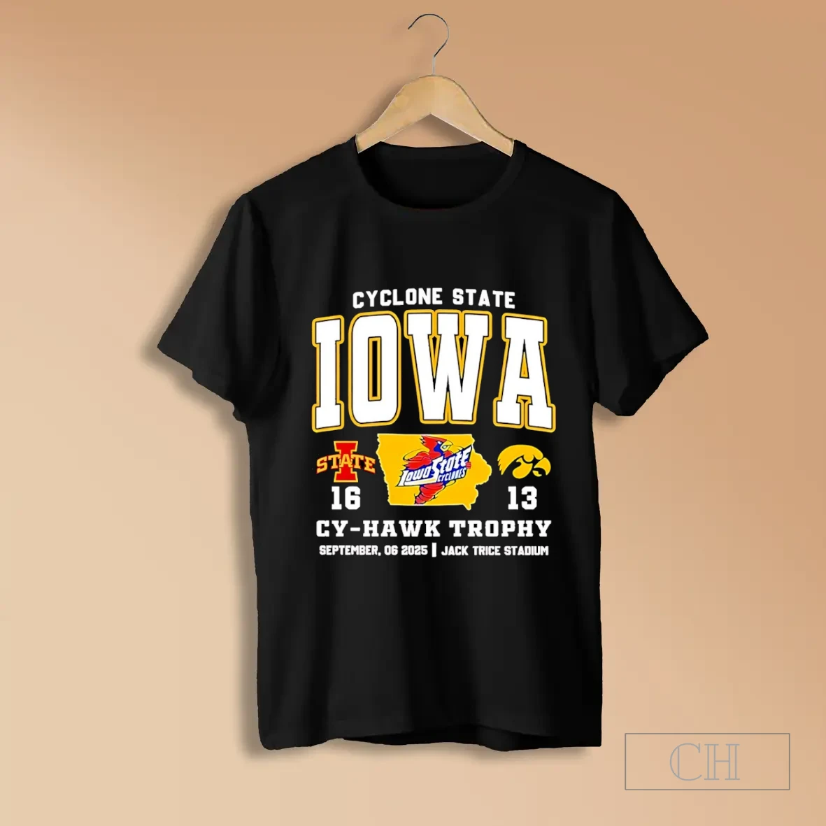 Cyclone State Iowa State Cyclones 16 13 Iowa Hawkeyes 2025 Cy Hawk Trophy Shirts