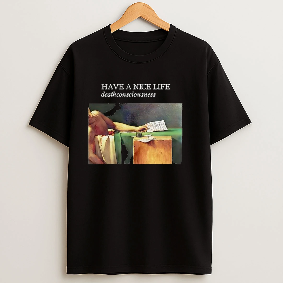 Deathconsciousness Have A Nice Life Graphic Shirts