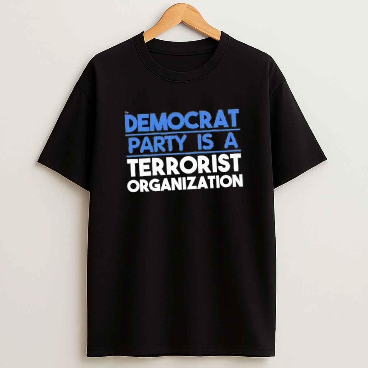 Democrat Party Is A Terrorist Organization Shirts