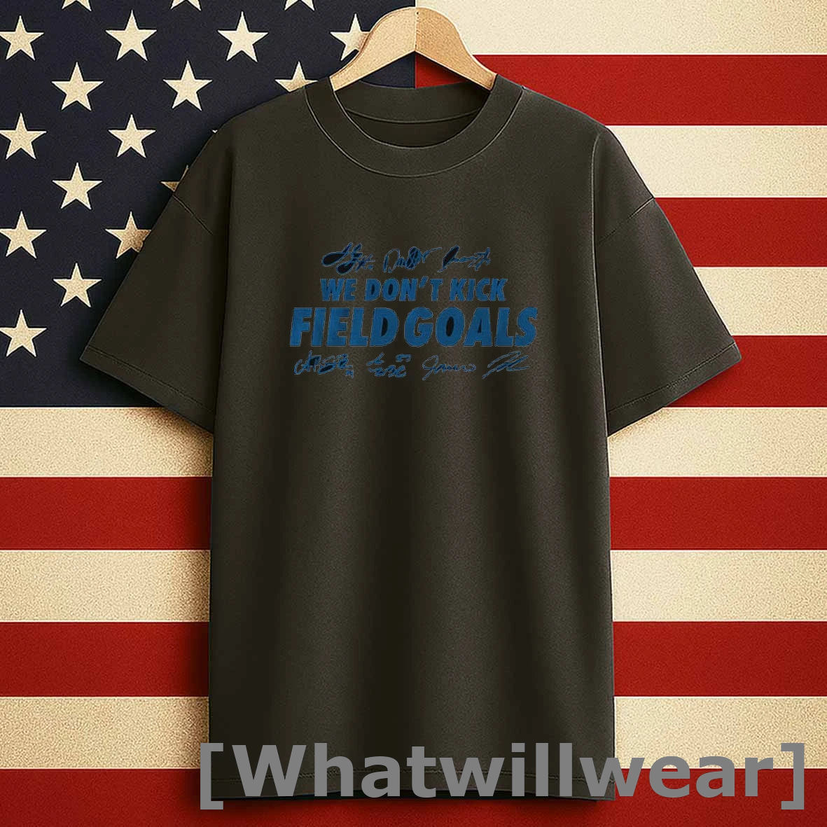 Detroit Lions Football Nfl 2025 We Dont Kick Field Goals Signatures Shirts