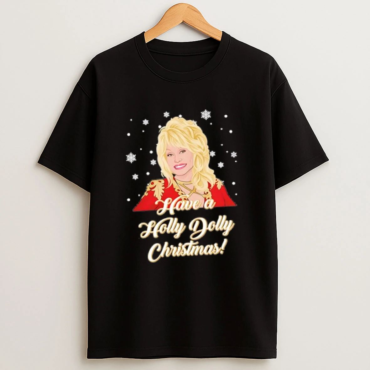 Dolly Parton Have A Holly Dolly Christmas Shirts
