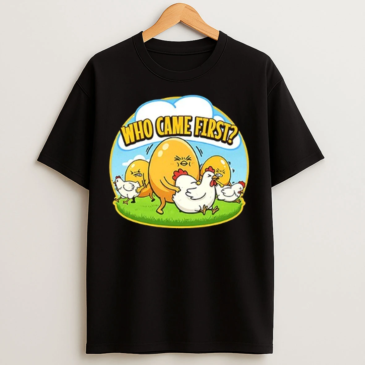 Egg Chicken Who Came First T Shirts