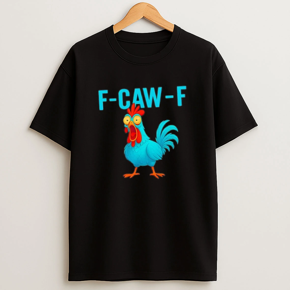 F Caw F Fca Chicken Shirts