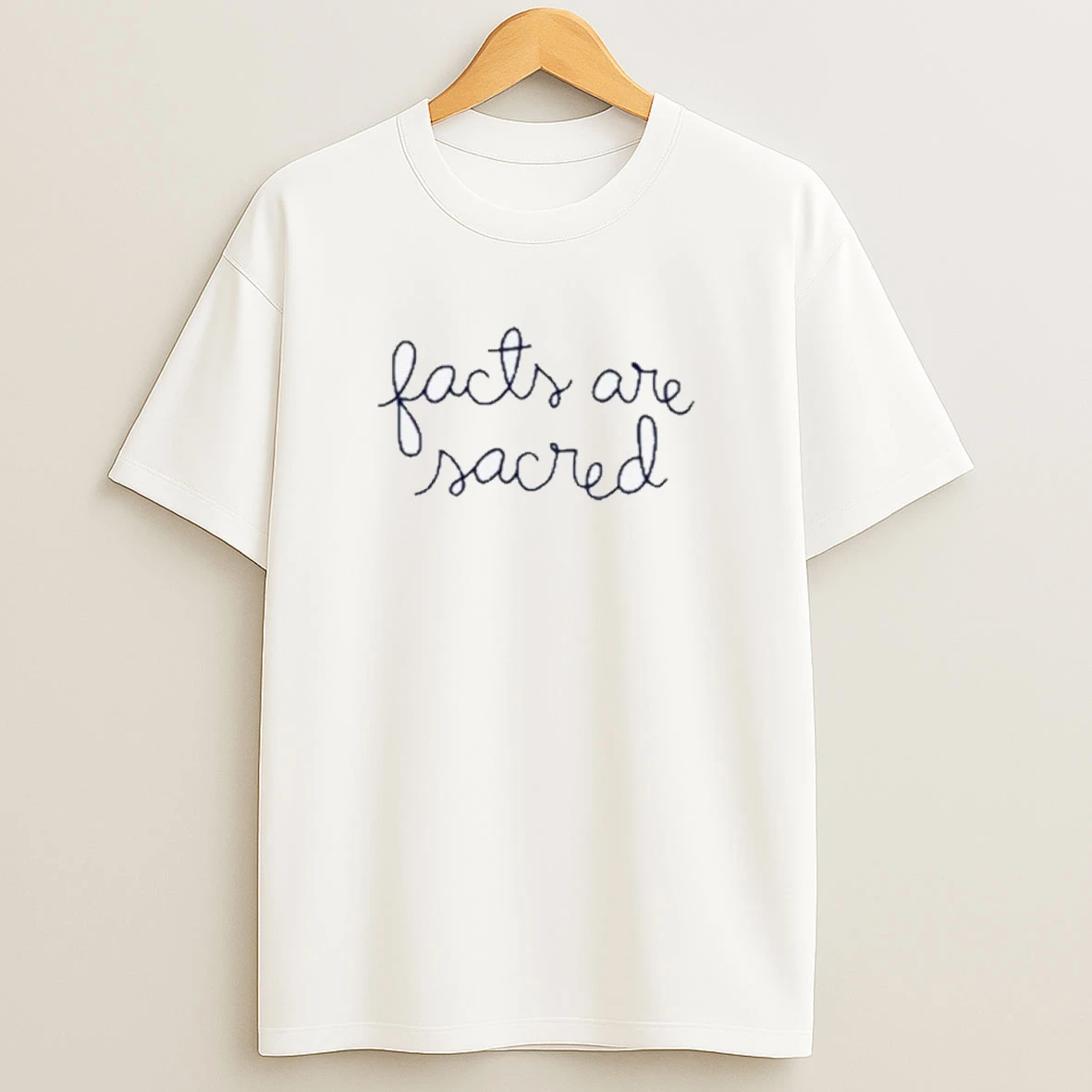 Facts Are Sacred 2025 Shirts