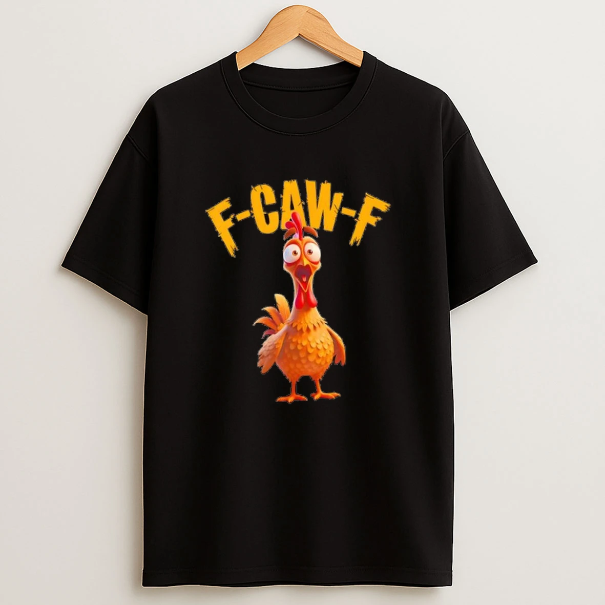 Funny F Caw F Chicken Rooster Cawing F Caw F Saying Pun Shirts