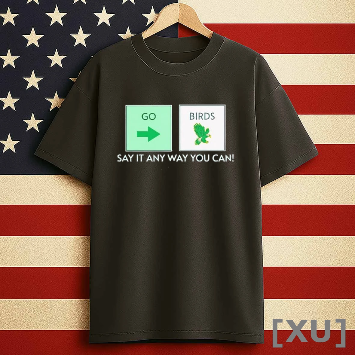 Go Birds Say It Any Way You Can Philadelphia Eagles Msacot Logo Shirts