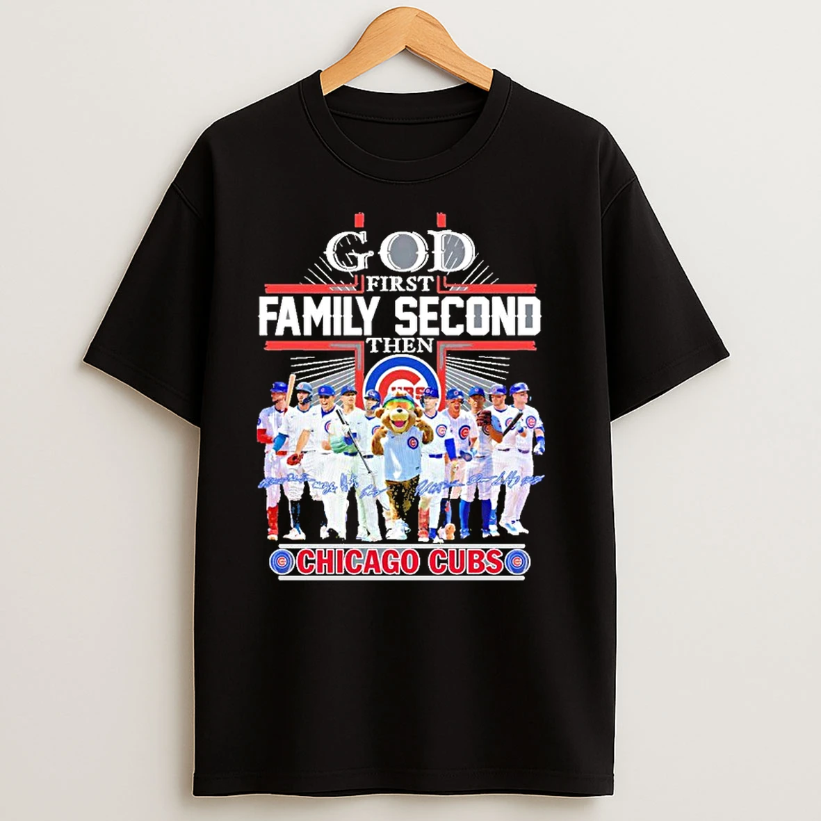 God First Family Second Then Chicago Cubs Player Teams Signatures Shirts