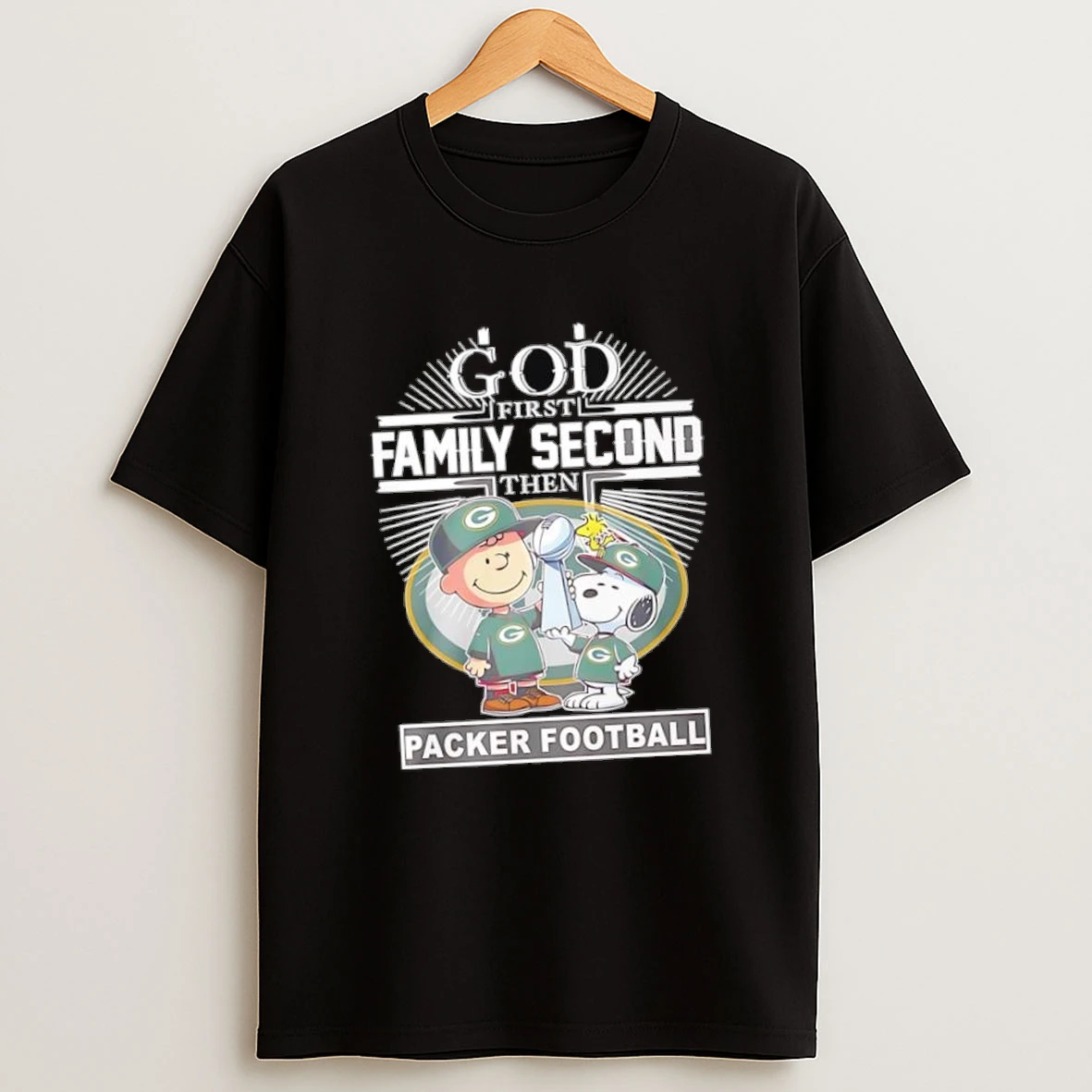 God First Family Second Then Green Bay Packers Football With Peanuts Characters Logo Shirts