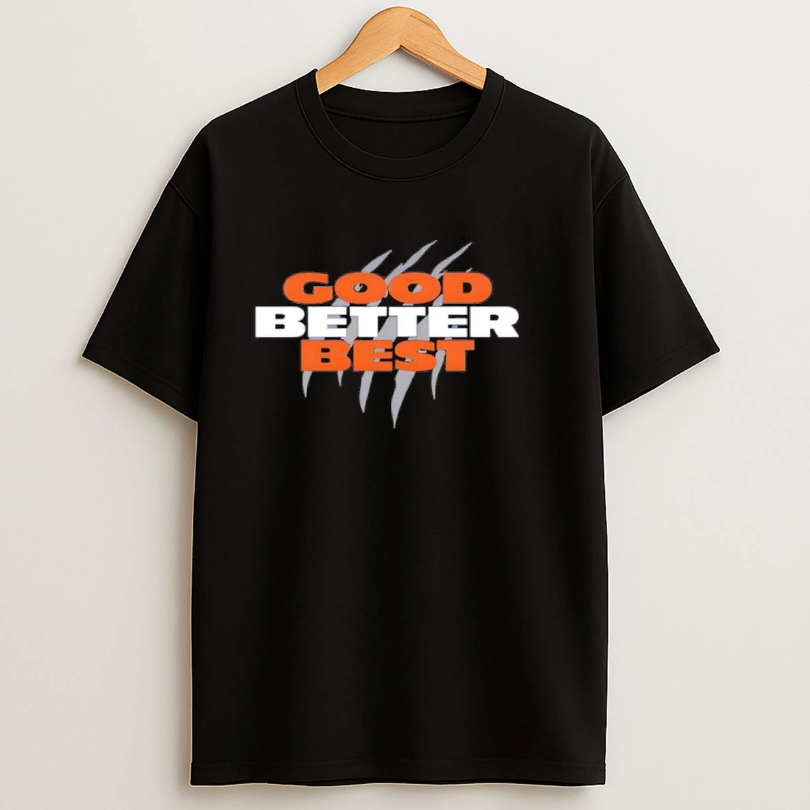 Good Better Best Chicago Bears Shirts