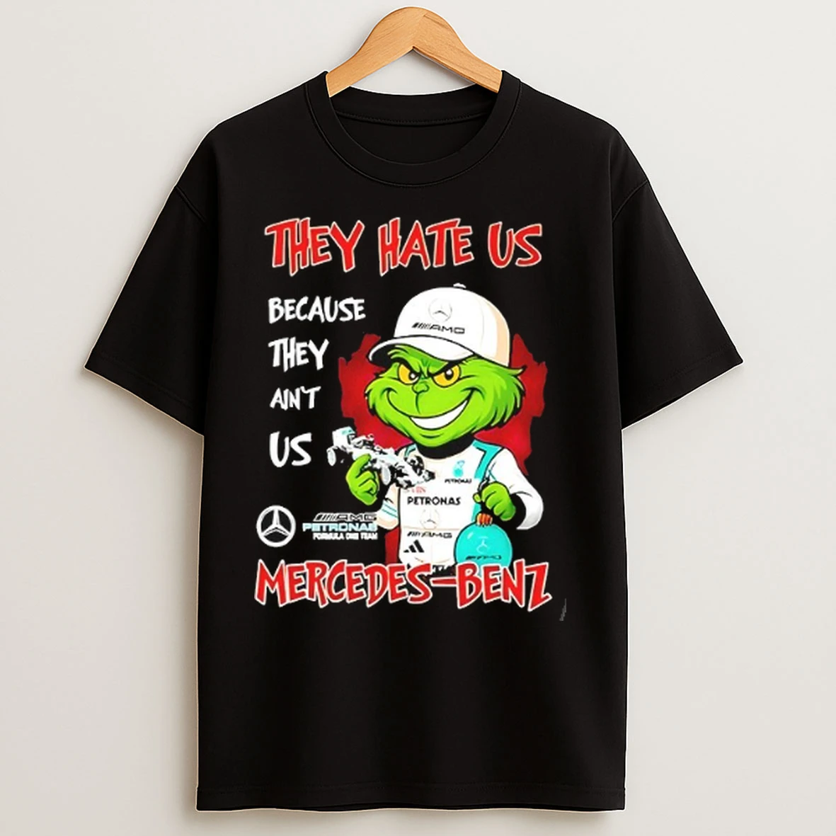 Grinch They Hate Us Because They Aint Us Mercedes Benz T Shirts