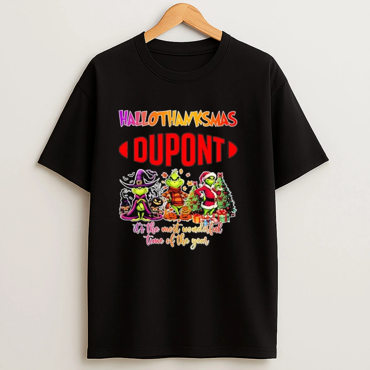 Hallothanksmas Grinch Vs Dupont Its The Most Wonderful Time Of The Year Shirts