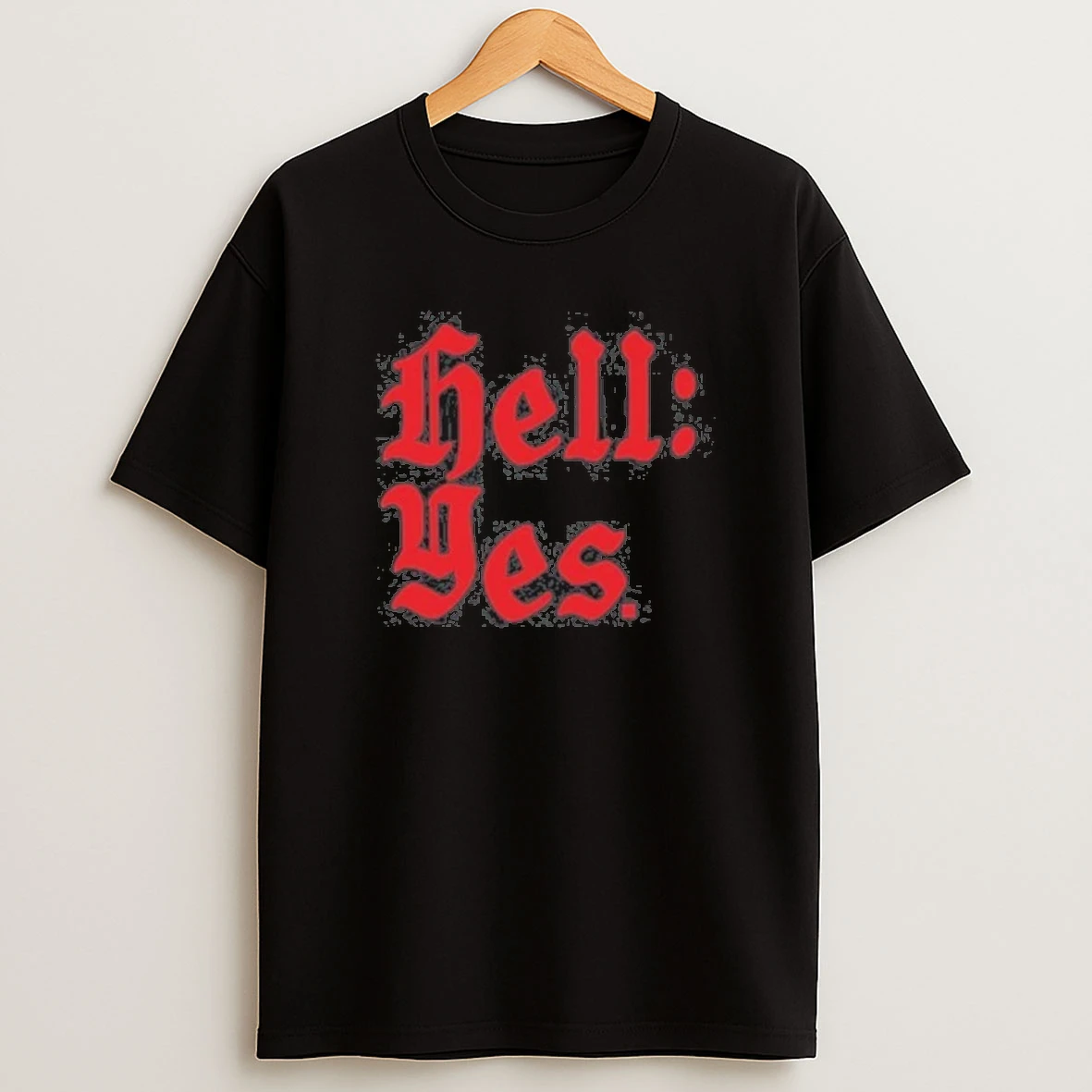 Hell Yes 2025 Shirts