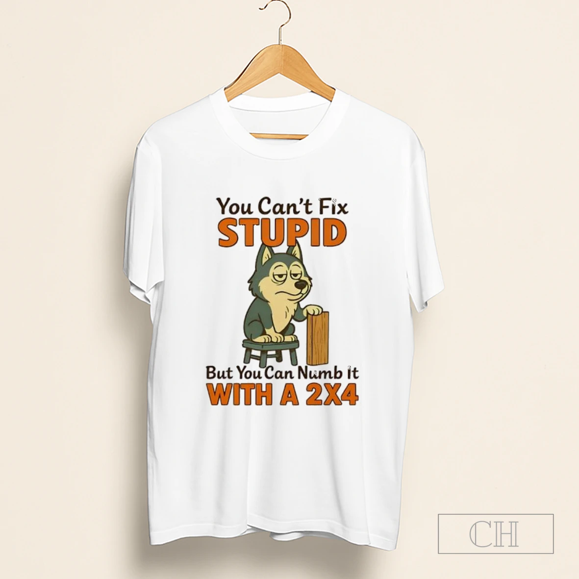 Husky You Cant Fix Stupid But You Can Numb It With A 2x4 Shirt
