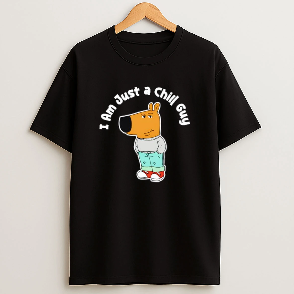 I Am Just A Chill Guy Funny Chill Guy Meme Shirts