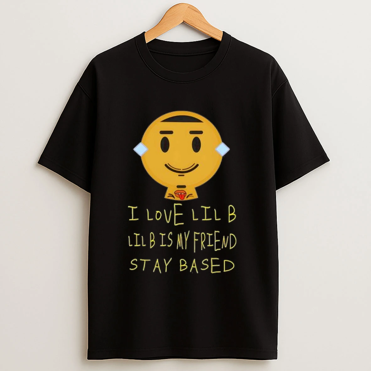 I Love Lil B Lil B Is My Friend Stay Based Shirts